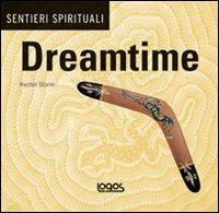 Sentieri spirituali. Dreamtime - Rachel Storm - copertina