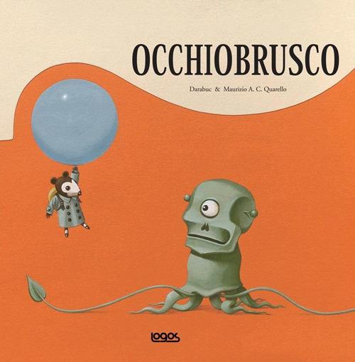 Occhiobrusco. Ediz. illustrata - Darabuc - copertina