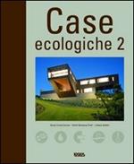 Case ecologiche. Vol. 2