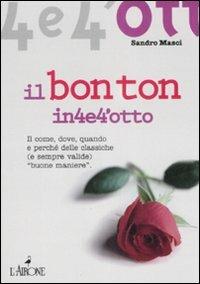 Il bon ton in quattro e quattrotto - Sandro Masci - copertina