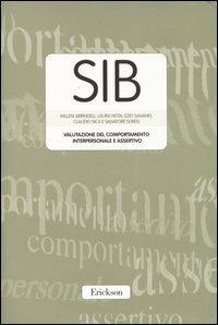 SIB. Valutazione del comportamento interpersonale e assertivo. Con protocolli - copertina