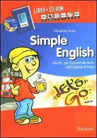 Simple English. Attività per l'apprendimento dell'inglese di base. Con Audiocassetta. Con CD-ROM - Elisabetta Scala,Liliana Losi - copertina