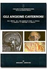 Gli angiomi cavernosi