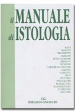 Il manuale di istologia. Ediz. illustrata