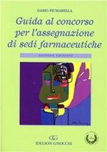 Guida al concorso per l'assegnazione di sedi farmaceutiche