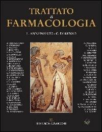 Trattato di farmacologia - Lucio Annunziato,Gianfranco Di Renzo - copertina