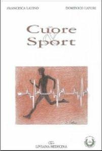 Cuore e sport - Francesca Latino,Domenico Tafuri - copertina