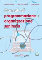 Manuale di programmazione e organizzazione sanitaria