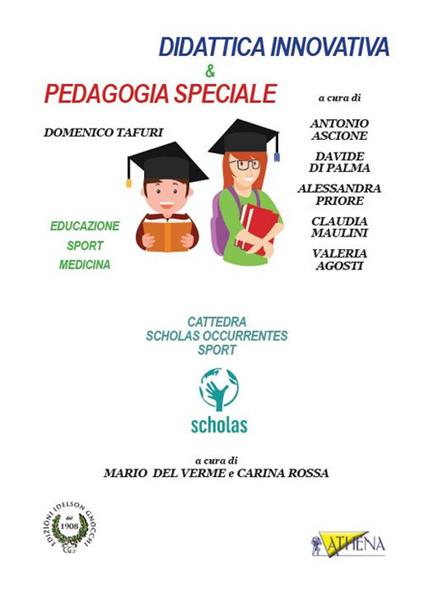 Didattica innovativa & pedagogia speciale. Educazione, sport, medicina - copertina