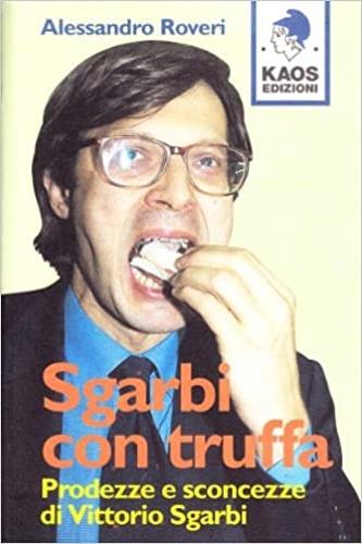 Sgarbi con truffa - Alessandro Roveri - copertina