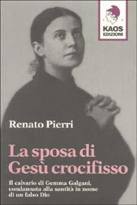 La sposa di Gesù crocifisso - Renato Pierri - copertina