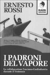 I padroni del vapore - Ernesto Rossi - copertina