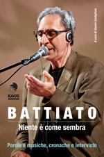 Battiato. Niente è come sembra