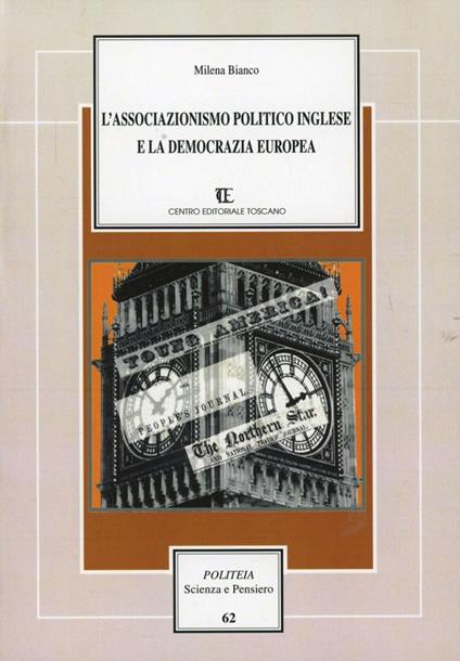 L' associazionismo politico inglese e la democrazia europea - Milena Bianco - copertina