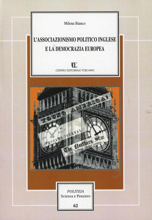 L' associazionismo politico inglese e la democrazia europea - Milena Bianco - copertina