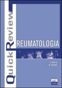 Quick review. Reumatologia - Francesco Trotta,Marcello Govoni - copertina