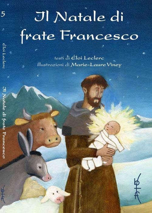 Il Natale di Frate Francesco - Éloi Leclerc - copertina