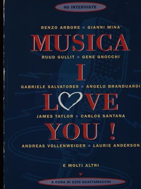 Musica I love you! - Ezio Guaitamacchi - copertina