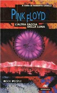 Pink Floyd. L'altra faccia della luna - copertina