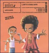 Il diritto di essere contro. I Boondocks - Aaron McGruder - copertina