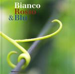 Bianco rosso & blu