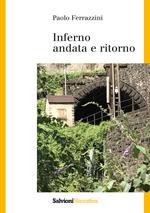 Inferno. Andata e ritorno