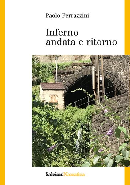 Inferno. Andata e ritorno - Paolo Ferrazzini - copertina