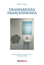 Trasparenza. Trascendenza