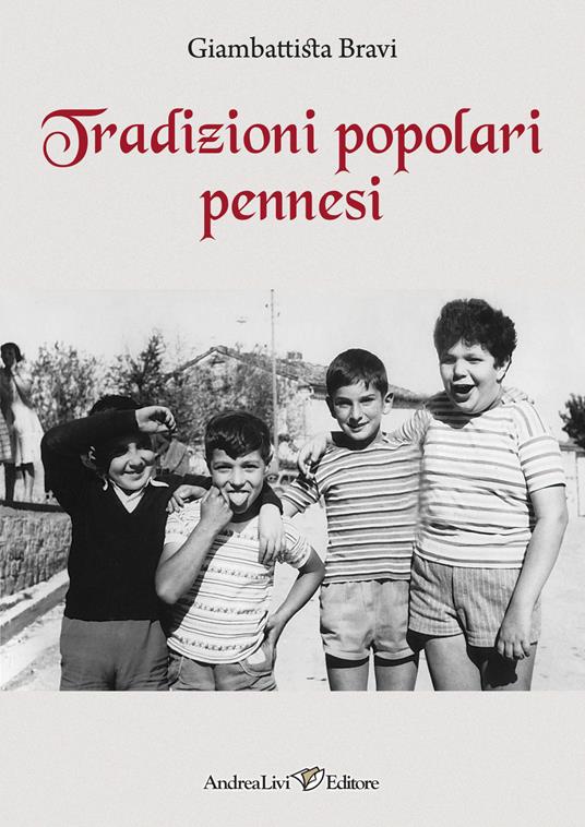 Tradizioni popolari pennesi - Giambattista Bravi - copertina