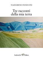 Tre racconti della mia terra