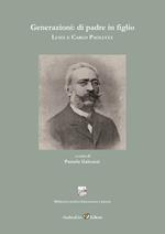 Generazioni: di padre in figlio Luigi e Carlo Paolucci