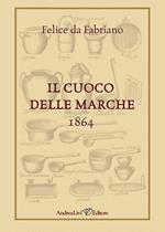 Il cuoco delle Marche. 1864