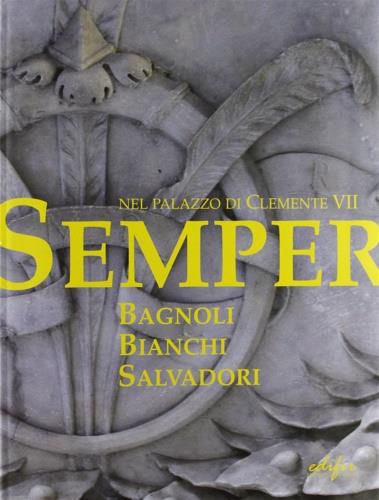 Semper. Nel palazzo di Clemente VII - copertina