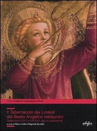 Il tabernacolo dei Linaioli del Beato Angelico restaurato. Restituzioni 2011 e A.R.P.A.I. per un capolavoro - copertina