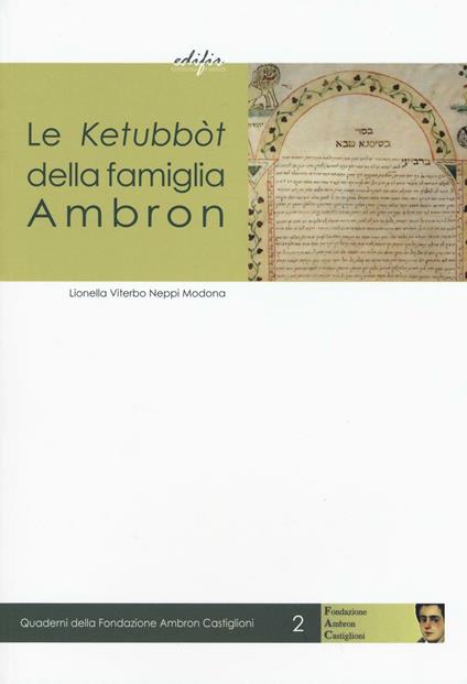 Le ketubbòt della famiglia Ambron - Lionella Viterbo Neppi - copertina