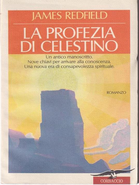 La profezia di Celestino - James Redfield - 6