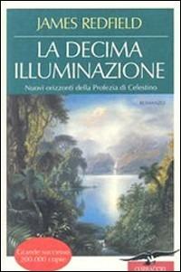 La decima illuminazione - James Redfield - copertina