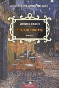 Stelle di Provenza - Simonetta Greggio - 4