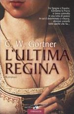 L'ultima regina