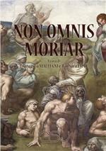 Non omnis moriar