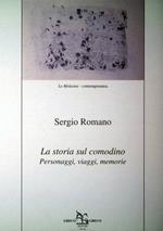 La storia sul comodino. Personaggi, viaggi, memorie