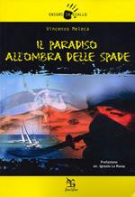 Il paradiso all'ombra delle spade