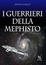 I guerrieri della Mephisto