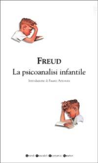 La psicoanalisi infantile - Sigmund Freud - copertina