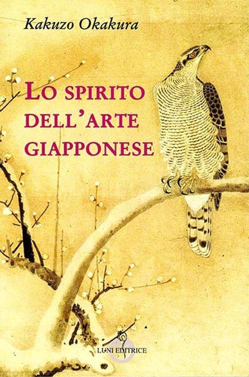 Lo spirito dell'arte giapponese - Kakuzo Okakura - copertina