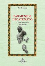 Parmenide incatenato