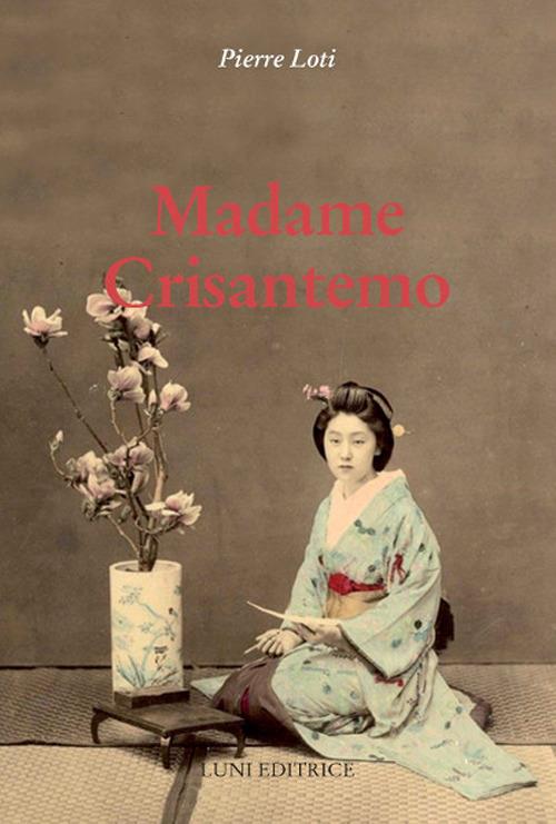 Madame Crisantemo - Pierre Loti - copertina