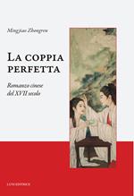 La coppia perfetta. Ediz. integrale