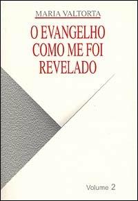 Evangelho como me foi revelado (O). Vol. 2 - Maria Valtorta - copertina