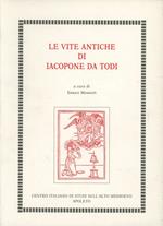 Le vite antiche di Iacopone da Todi